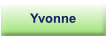 Yvonne.